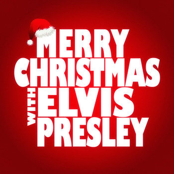 Elvis Presley - Merry Christmas with Elvis Presley