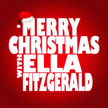 Ella Fitzgerald - Merry Christmas with Ella Fitzgerald