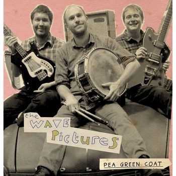 The Wave Pictures - Pea Green Coat