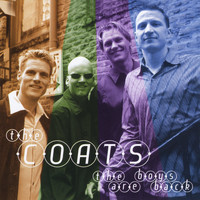 The Coats - The Boys Are Back