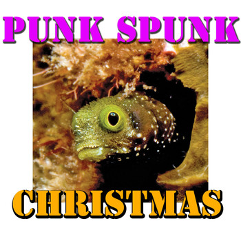Various Artists - Punk Spunk Christmas, Vol.2