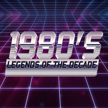 Various Artists - 1980's Legends of the Decade