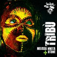 Melissa Nikita, VTONE - Tribu