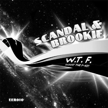 Scandal & Brookie - W.T.F. (Explicit)