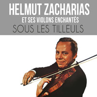 Helmut Zacharias - Sous les tilleuls