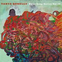 Tanya Donelly - Swan Song Series, Vol. 4