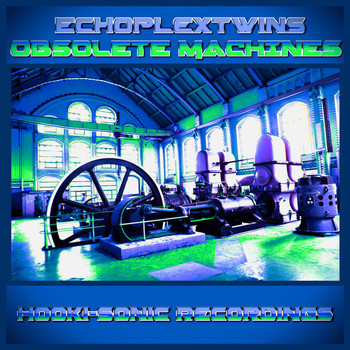 Echoplex Twins - Obsolete Machines