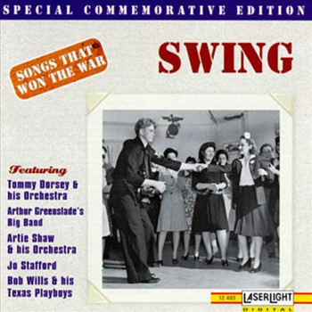 Various Artists - Swing (Songs That Won The War)