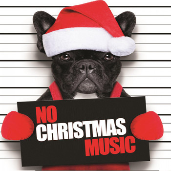 Various Artists - No Christmas Music