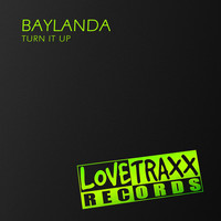 Baylanda - Turn It Up