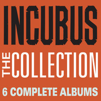 Incubus - The Collection (Explicit)