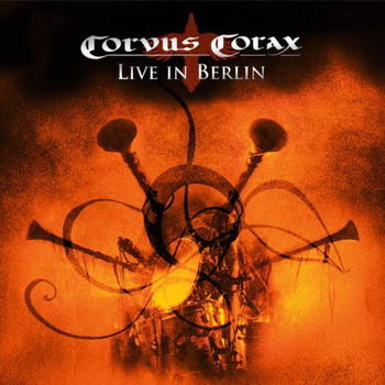 Corvus Corax - Corvus Corax Live in Berlin