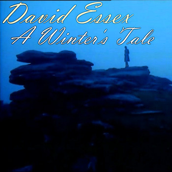 David Essex - A Winter's Tale