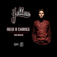 Yellam - Need a Change (Ditlef Remix)