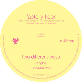 Factory Floor - Two Different Ways
