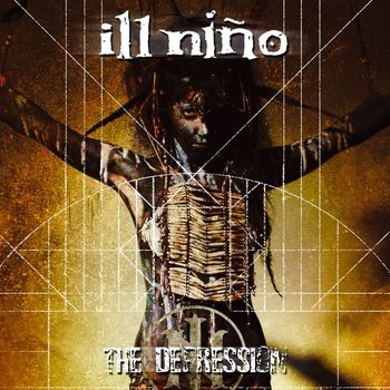 Ill Nino - The Depression