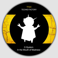 C-System - In the Mouth of Madness