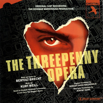 Original Cast (Donmar Warehouse Production) - The Threepenny Opera