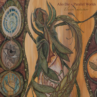 Alio Die, Parallel Worlds - Elusive Methaphor