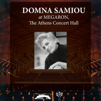 Domna Samiou - Domna Samiou at Megaron, the Athens Concert Hall