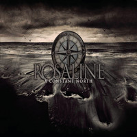 Rosaline - A Constant North
