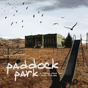 Paddock Park - A Hiding Place For Fake Friends