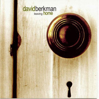David Berkman - Leaving Home