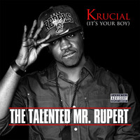 Krucial - The Talented Mr. Rupert