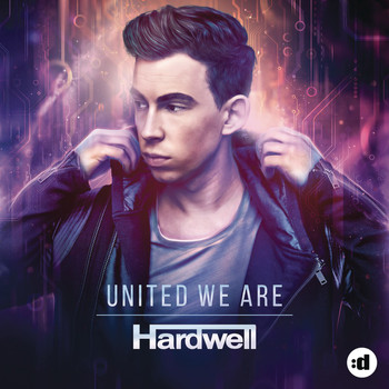 Hardwell - United We Are (Explicit)