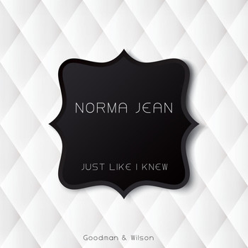 Norma Jean - Just Like I Knew