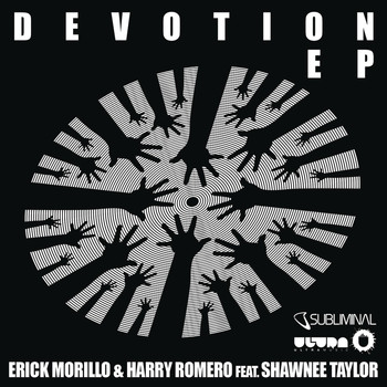 Erick Morillo & Harry Romero feat. Shawnee Taylor - Devotion