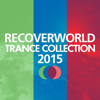 Various Artists - Recoverworld Trance Collection 2015