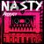 NASTY