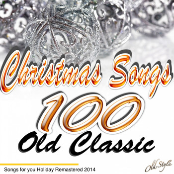 Various Artists - 100 Old Classic Christmas Songs