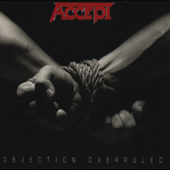 Accept - Objection Overruled
