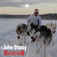 John Otway - A John Otway Christma5