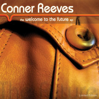 Conner Reeves - Welcome to the Future