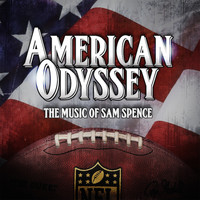 Sam Spence - American Odyssey