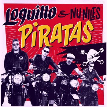 Loquillo & Nu Niles - Piratas