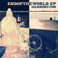 Harrington - End of the World EP