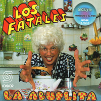 Los Fatales - La Abuelita