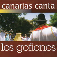 Los Gofiones - Canarias Canta