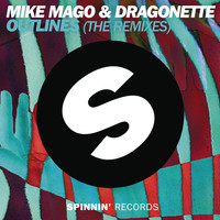Mike Mago & Dragonette - Outlines (Remixes)