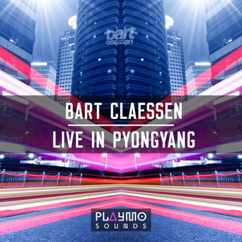 Bart Claessen - Live In Pyongyang