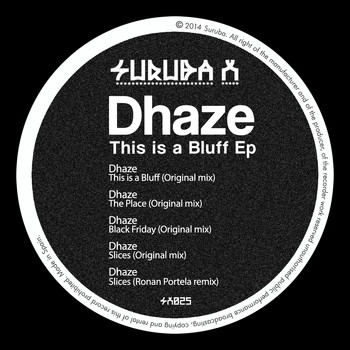 Dhaze - This Is a Bluff EP