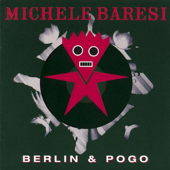 Michele Baresi - Berlin & Pogo