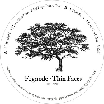 Fognode - Thin Faces
