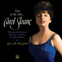 Carol Sloane - Carol Sloane. Out of the Blue... / Live at 30th Street