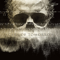 Scars Of Tomorrow - Failed Transmissions