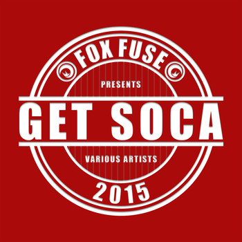 Various Artists - Get Soca 2015